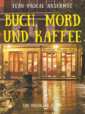 cover image of Buch, Mord und Kaffee